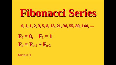 fibonacci sequence 1 1 2 3 5 8 13 21 34 55 89